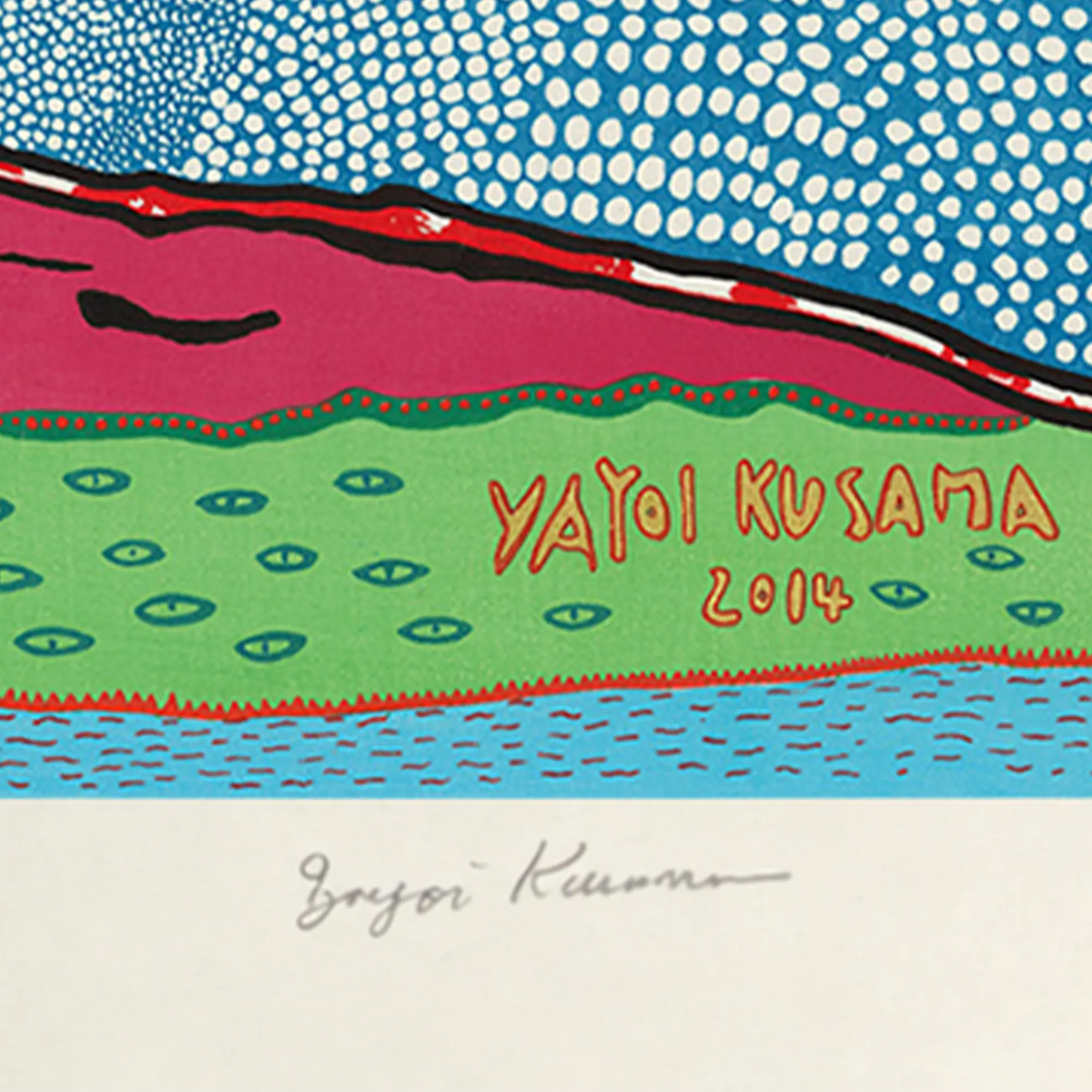 草間彌生「七色の富士 富士山、わたし大好き」サイン画像 Yayoi Kusama「Mt. Fuji, I love」