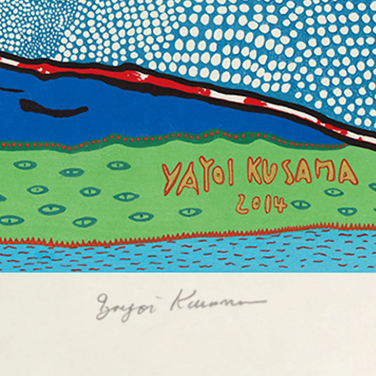 草間彌生「七色の富士　宇宙や人類の生命のありか」サイン画像　Yayoi Kusama「Where the universe and human life are」